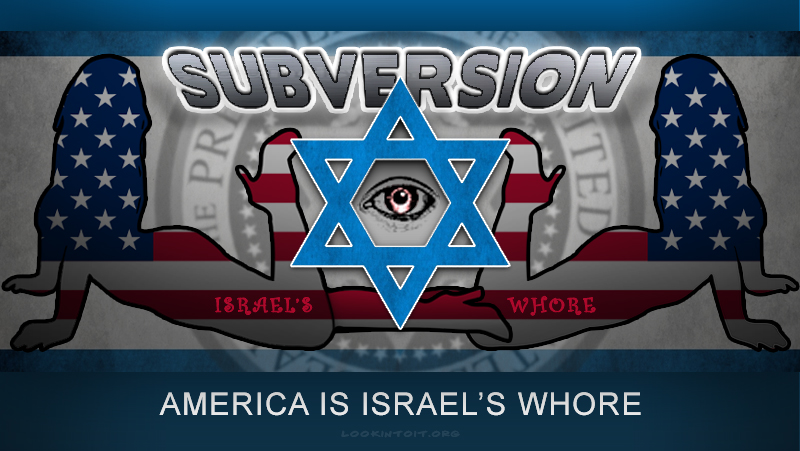 America Is Israel's Whore